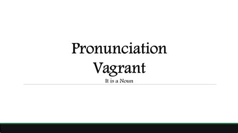 vagrant pronunciation